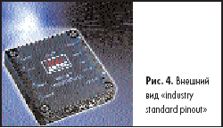 Внешний вид «industry standard pinout»